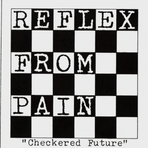 Reflex From Pain : Checkered Future